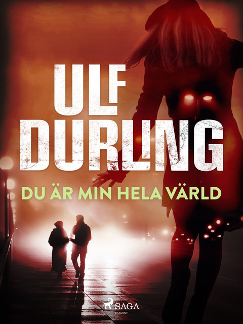 Du är min hela värld, Ulf Durling