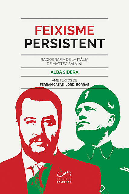 Feixisme persistent, Alba Sidera