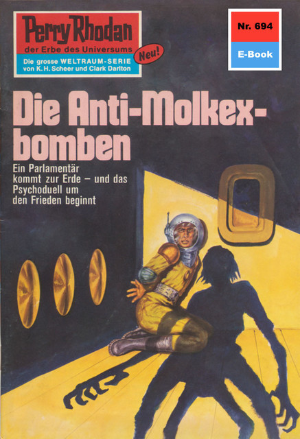 Perry Rhodan 694: Die Anti-Molkexbomben, Hans Kneifel