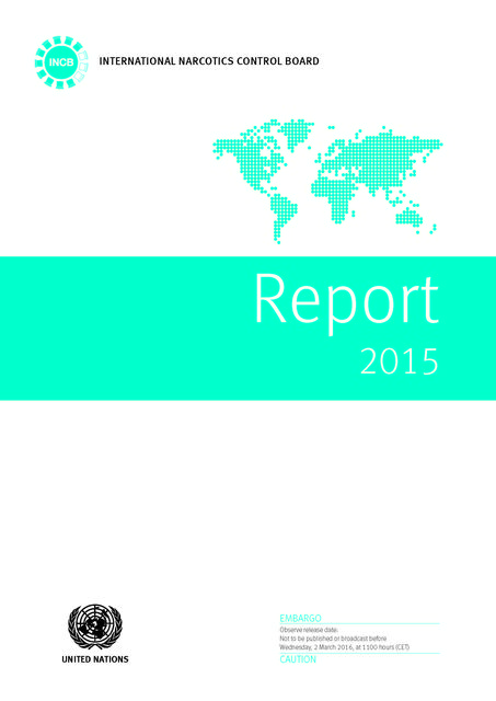 Report of the International Narcotics Control Board for 2015, Crime, United Nations Office on Drugs