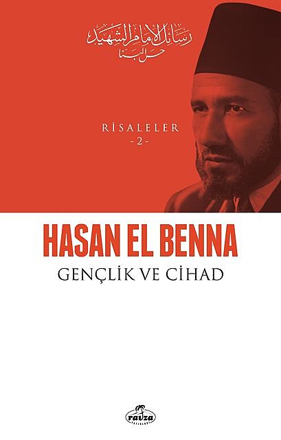 Gençlik ve Cihad, Hasan El-Benna
