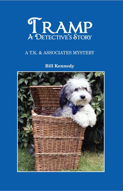 Tramp, A Detective Story, Bill Kennedy