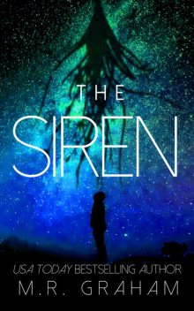 The Siren, M.R. Graham