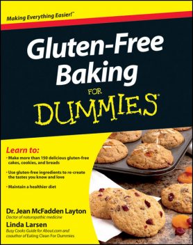 Gluten-Free Baking For Dummies, Linda Larsen