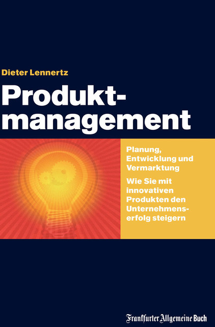 Produktmanagement, Dieter Lennertz