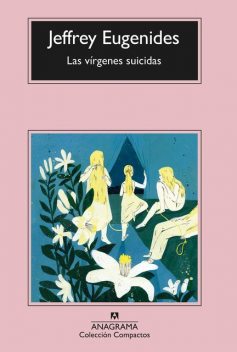 Las vírgenes suicidas, Jeffrey Eugenides