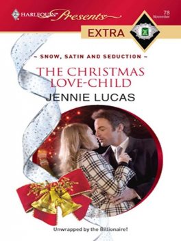 Christmas Love-Child, Jennie Lucas
