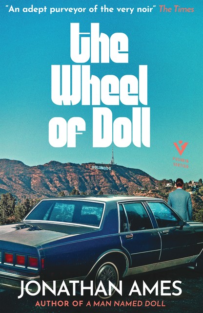 The Wheel of Doll, Jonathan Ames