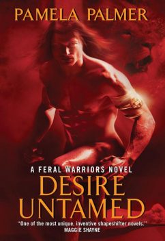 Desire Untamed, Pamela Palmer