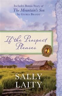 If the Prospect Pleases, Sally Laity