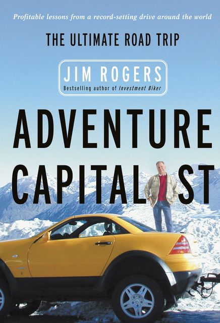 Adventure Capitalist, Jim Rogers
