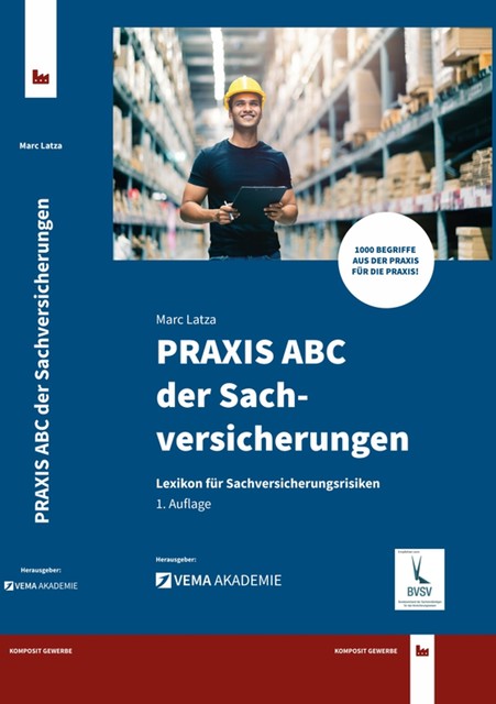 PRAXIS ABC der Sachversicherungen, Marc Latza