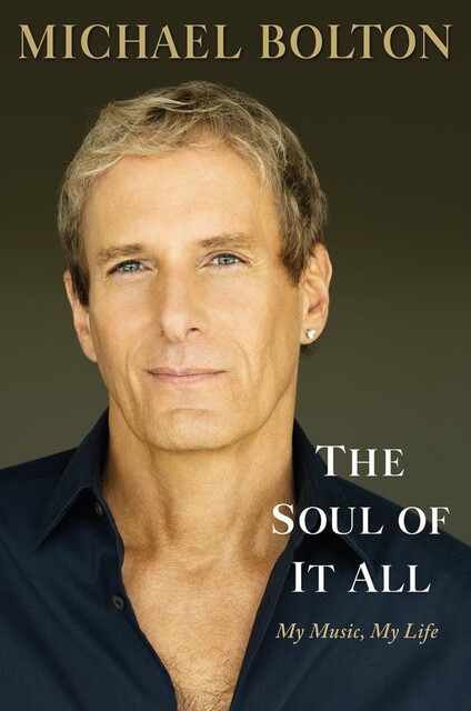 The Soul of It All, Michael Bolton