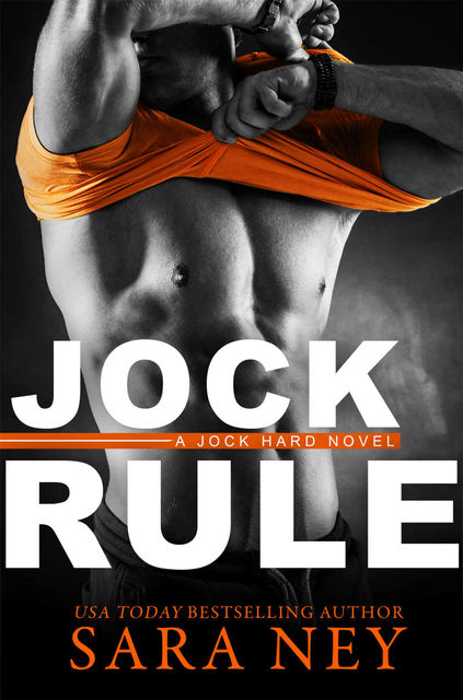 Jock Rule, Sara Ney
