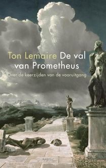 De val van Prometheus, Ton Lemaire