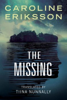The Missing, Caroline Eriksson