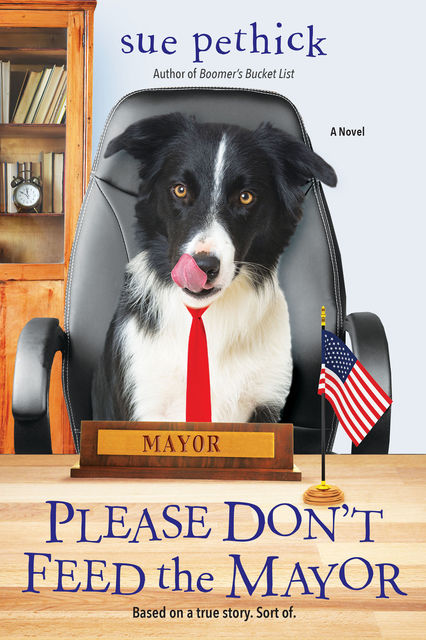 Please Don't Feed the Mayor, Sue Pethick