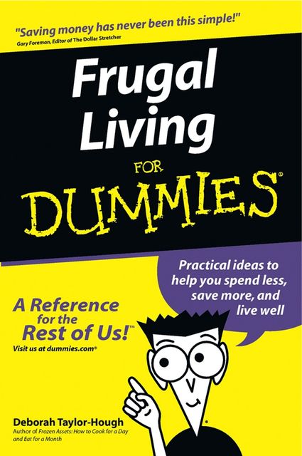 Frugal Living For Dummies, Deborah Taylor-Hough