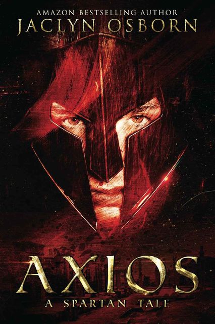 Axios: A Spartan Tale, Jaclyn Osborn