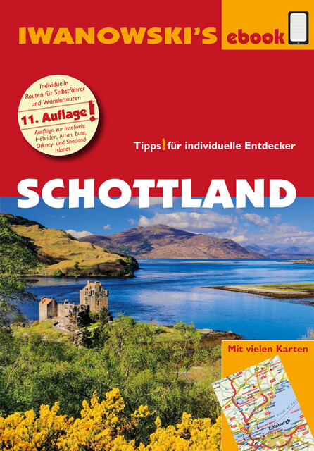 Schottland - Reiseführer von Iwanowski, Annette Kossow