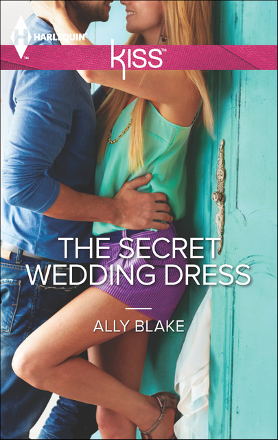 The Secret Wedding Dress, Ally Blake