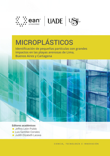 Microplásticos, Jeffrey León Pulido, Judith Elizabeth Lacava, Luis Santillán Corrales