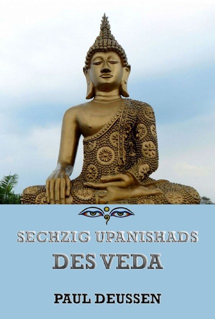Sechzig Upanishads des Veda, Paul Deussen
