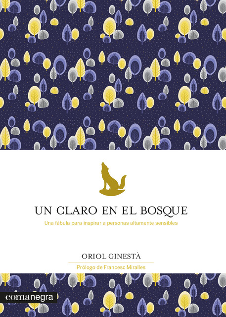 Un claro en el bosque, Oriol Ginestà