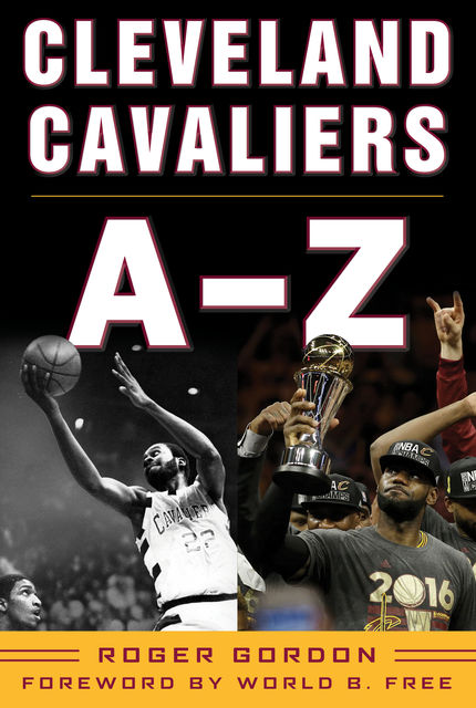 Cleveland Cavaliers A-Z, Roger Gordon