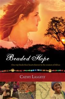 Beaded Hope, Cathy Liggett