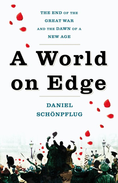 A World on Edge, Daniel Schönpflug