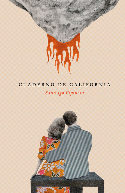 Cuaderno de California, Santiago Espinosa