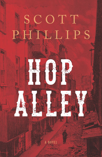 Hop Alley, Scott Phillips