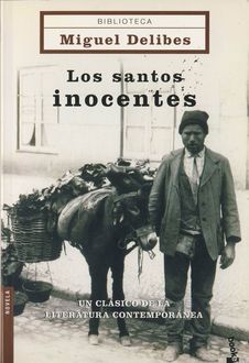 Los santos inocentes, Miguel Delibes