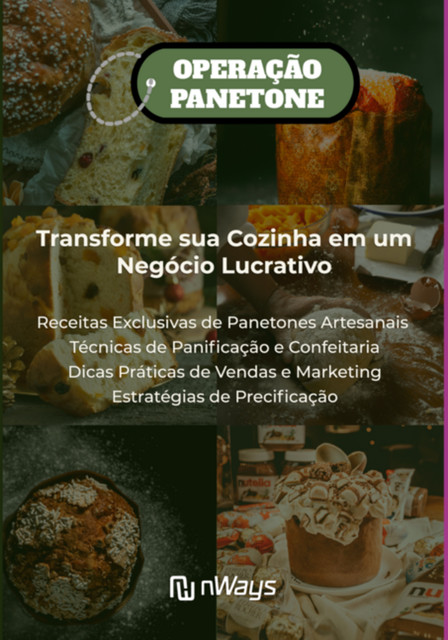 Operação Panetone, Marketing Digital, Nways