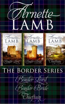 The Border Series (Omnibus Edition), Arnette Lamb