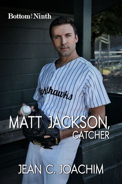 Matt Jackson, Catcher, Jean Joachim