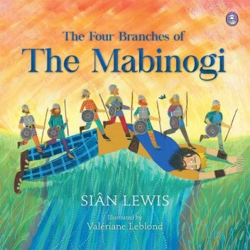 Four Branches of the Mabinogi, Sian Lewis