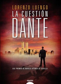La Cuestión Dante, Lorenzo Luengo