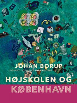 Højskolen og København, Johan Borup