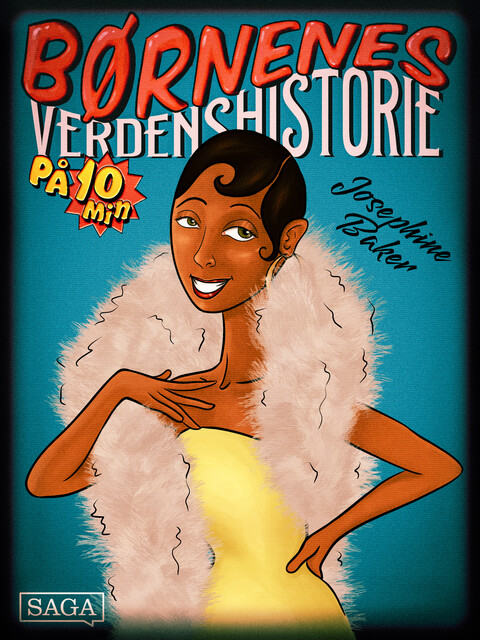 Josephine Baker – Børnenes verdenshistorie på 10 minutter, Stefan Weinreich Mortensen