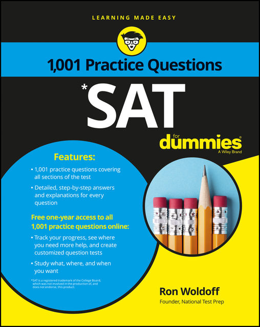 1,001 SAT Practice Problems for Dummies, Ron Woldoff