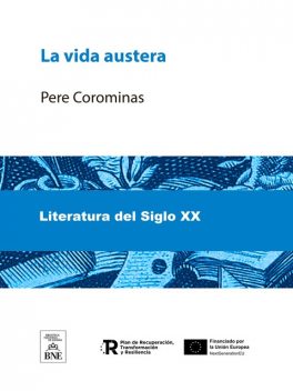 La vida austera, Pere Corominas