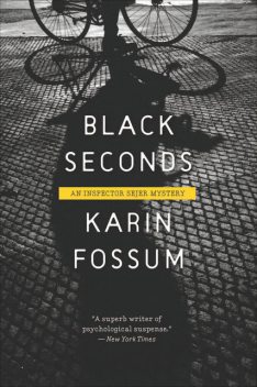 Black Seconds, Karin Fossum