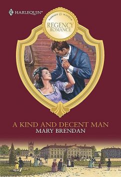 A Kind And Decent Man, Mary Brendan