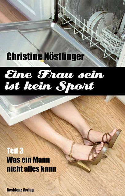 Was ein Mann nicht alles kann, Christine Nöstlinger