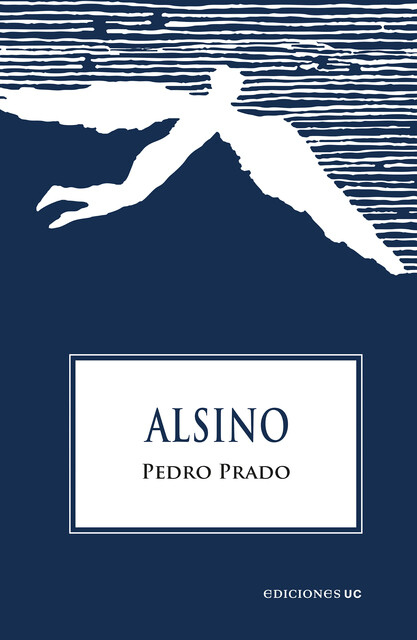 Alsino, Pedro Prado