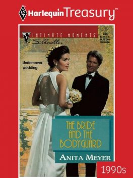 The Bride and the Bodyguard, Anita Meyer