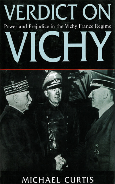 Verdict on Vichy, Michael Curtis