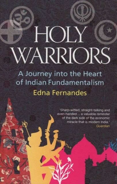 Holy Warriors, Edna Fernandes
